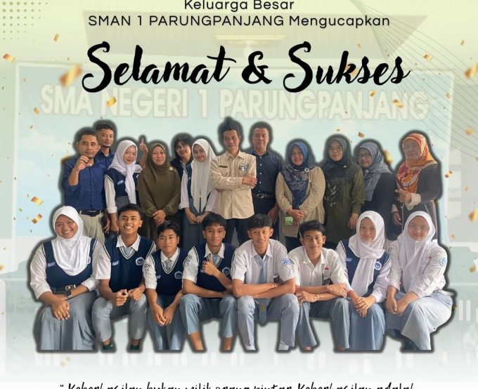 Selamat dan Sukses Siswa SMAN 1 Parungpanjang dalam Mengikuti Tes Kemampuan Akademik (TKA) 2025